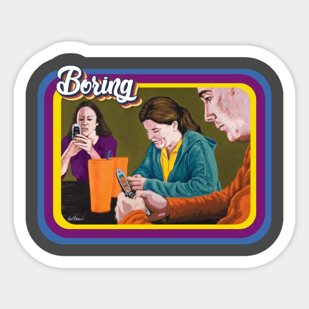 Contemporary Daily Life: Boring Sticker by Ibere Romani